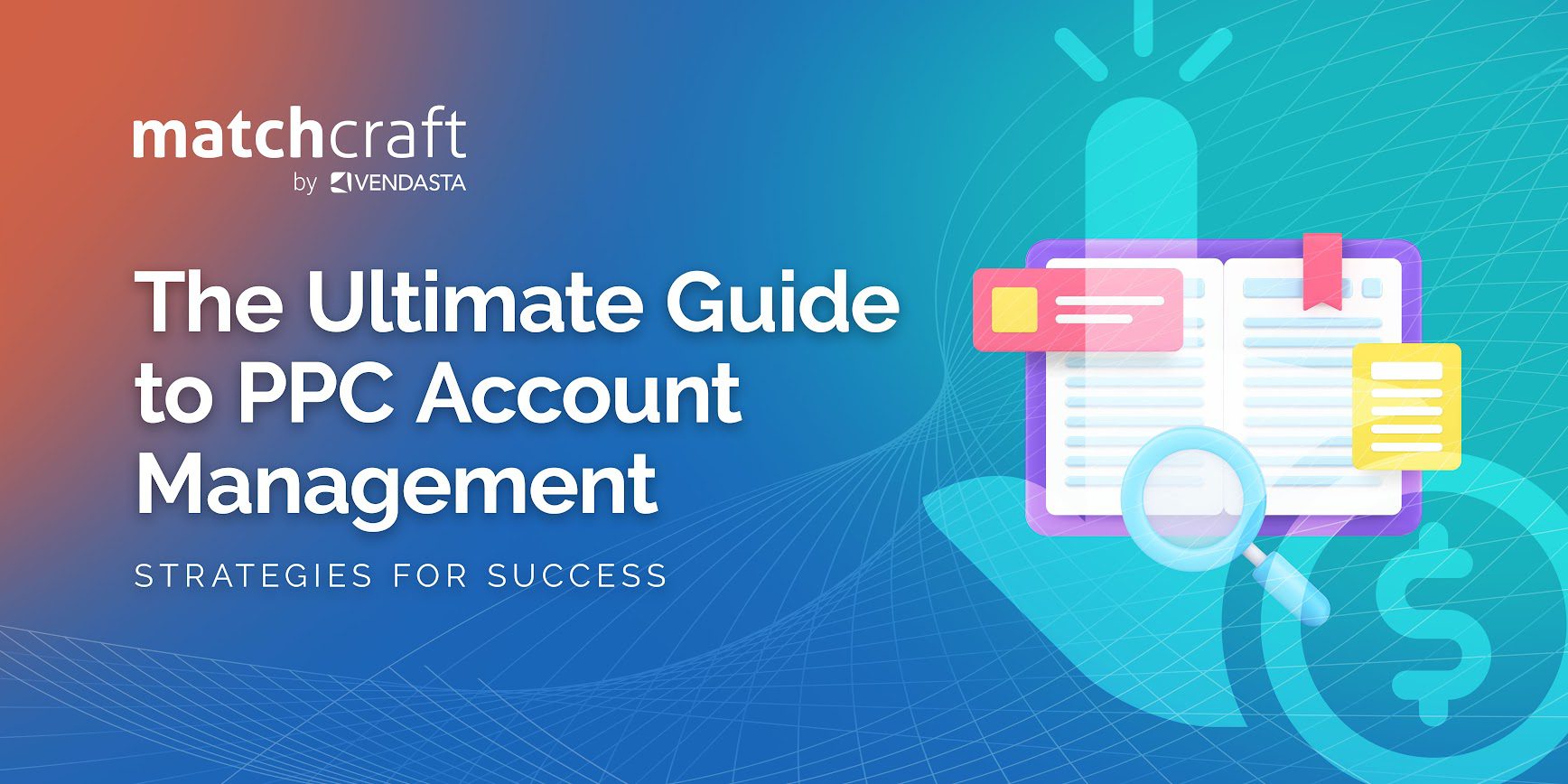 ppc-account-management: cover image, matchcraft